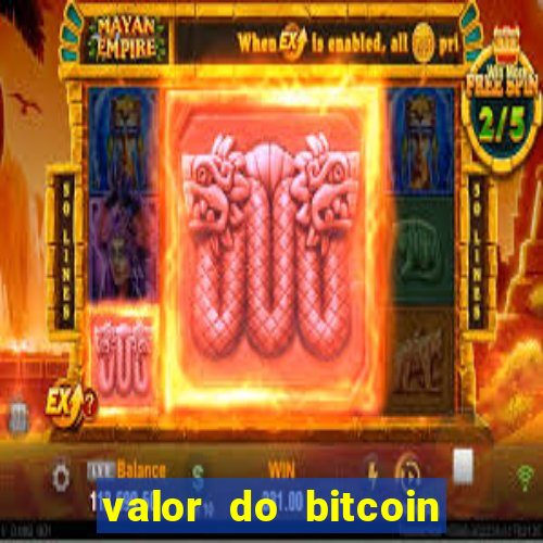 valor do bitcoin em 2020